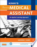 Kinn’s The Administrative Medical Assistant – E-Book, An Applied Knowing Technique