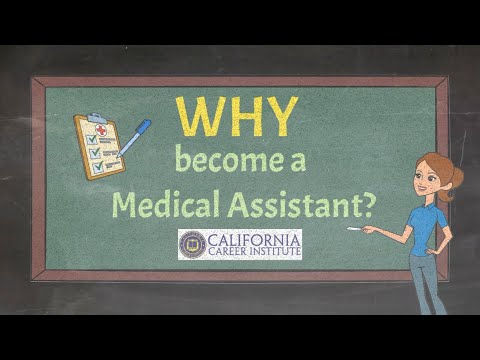 Medical Assistant Series: Why Would You Want to be a Medical Assistant?
