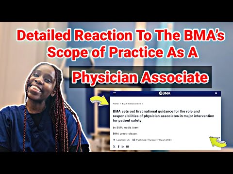 In-depth Reaction To The BMA’s Scope Of Practice As A Physician Associate