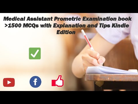 Medical Assistant Prometric Examination book 1500 MCQs with Explanation and Tips Kindle Edition