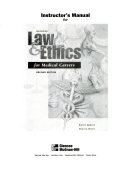 Glencoe Law and Ethics Medical Careers, Instructor’s Manual